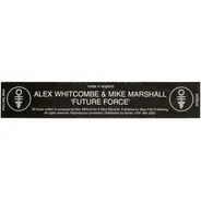 Alex Whitcombe & Mike Marshall - Future Force