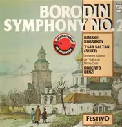 Alexander Borodin , Nikolai Rimsky-Korsakov - Symphony No. 2 / Tsar Saltan (Suite)