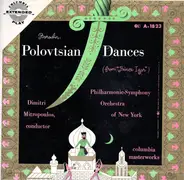 Alexander Borodin , Dimitri Mitropoulos , Conductor The New York Philharmonic Orchestra - Borodin: Polovtsian Dances (From "Prince Igor")