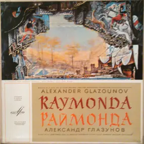Alexander Glazunov - Raymonda