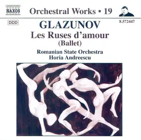 Alexander Glazunov - Les Ruses D'Amour (Ballet)