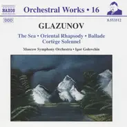 Glazunov - Orchesterwerke Vol. 16