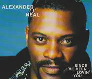 Alexander O'Neal - Since I've Been Lovin' You