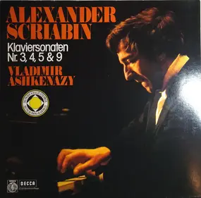 Alexander Scriabin - Klaviersonaten Nr. 3, 4, 5 & 9