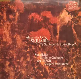 Alexander Scriabine - Sinfonie Nr. 2 C-Moll  Op. 29