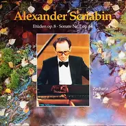 Alexander Scriabine , Zecharia Plavin - Etüden Op.8 - Sonate Nr.7 Op.64