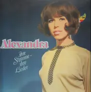 Alexandra - Ihre Stimme Ihre Lieder