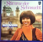 Alexandra - Stimme Der Sehnsucht - Die Alexandra Story