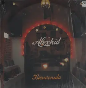Alexkid - Bienvenida