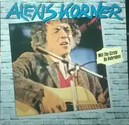 Alexis Korner - Will The Circle Be Unbroken