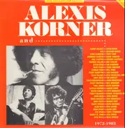 Alexis Korner - Alexis Korner And... 1972 - 1983