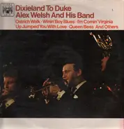 Alex Welsh & His Band - Dixieland To Duke