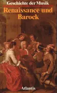 Alec Robertson / Denis Stevens - Geschichte der Musik II. Renaissance und Barock