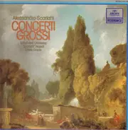 Alessandro Scarlatti - 6 Concerti grossi