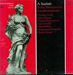 Alessandro Scarlatti - Sechs Sinfonien Für Kammerorchester