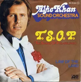 Alfie Khan Sound Orchestra - T.S.O.P. (The Sound Of Philadelphia)