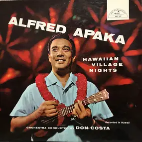 Alfred Apaka - Hawaiian Village Nights