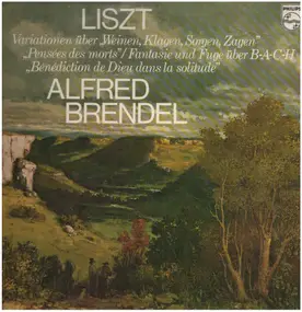 Franz Liszt - Variationen, Fantasie, Harmonies poétiques et religieuse 3+4