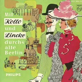 Alfred Hause - Mit Kollo Und Lincke Durchs Alte Berlin
