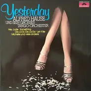 Alfred Hause - Yesterday