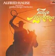 Alfred Hause - Tango Argentina