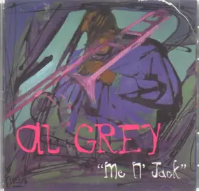 Al Grey - Me N' Jack