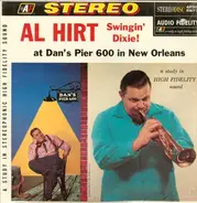 Al Hirt - Swingin' Dixie! (At Dan's Pier 600 In New Orleans)