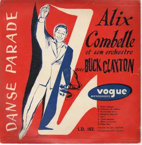 Alix Combelle Et Son Orchestre - Alix Combelle Et Son Orchestre Avec Buck Clayton