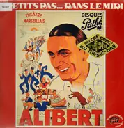 Alibert - A Petits Pas... Dans Le Midi