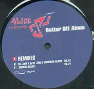 Alice Deejay - Better Off Alone (Remixes)