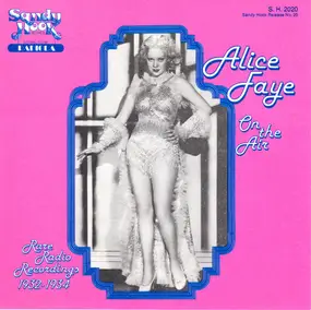 Alice Faye - On The Air - Rare Radio Recordings 1932-1934