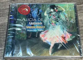 Alicia de Larrocha - Spanish Dances (Works For Piano)