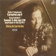 Alicia de Larrocha - Schumann-Carnaval, op.9, Schubert-Sonate A-dur, op.120