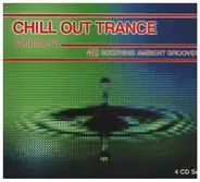 Alien Mutation, Mandala, Electronic Brain, Stephenson a.o. - Chill Out Trance Volume 2