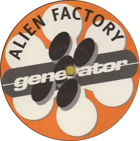 alien factory - Get The Future Started