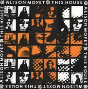 Alison Moyet - This House