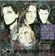 All About Eve - Wild Hearted Woman