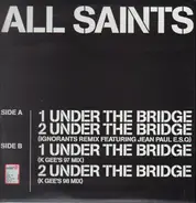 All Saints - Under The Bridge / Lady Marmalade (Remixed)
