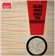Allan Jones - Allan Jones Sings The Greatest