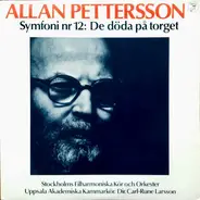 Pettersson - Symfoni Nr 12: De Döda På Torget