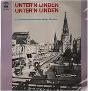 Alldeutsches Rundfunkorchester - Unter'n Linden, unter'n Linden