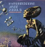 Alec Empire - Hypermodern Jazz 2000.5