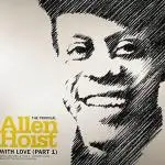 Allen Hoist - With Love (Part 1)