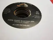Allen Reynolds - Here Comes Raggedy Ann / She Really Lied