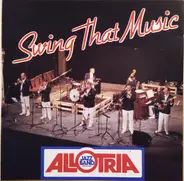 Allotria Jazzband München - Swing That Music