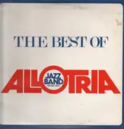 Allotria Jazzband München - The Best Of Allotria Jazz Band