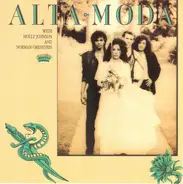 Alta Moda With Molly Johnson & Norman Orenstein - Alta Moda