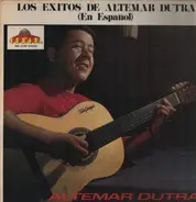 Altemar Dutra - Los Exitos de Altemar Dutra (En Español)