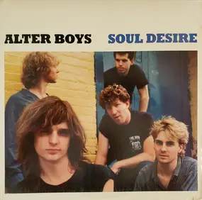 The Alter Boys - Soul Desire