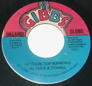 Althea & Donna / Joe Gibbs & The Professionals - Uptown Top Ranking / Calico Suit